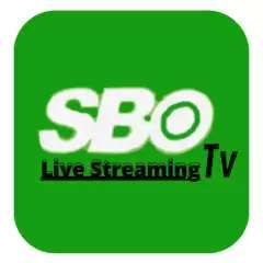 SBO TV Live Streaming Guide