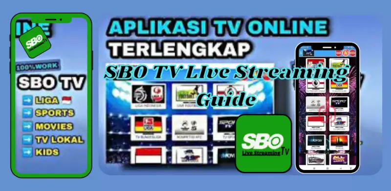 SBO TV Live Streaming Guide